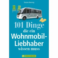 101 DINGE, DIE EIN WOHNMOBIL-LIEBHABER WISSEN MUSS - Sachbuch