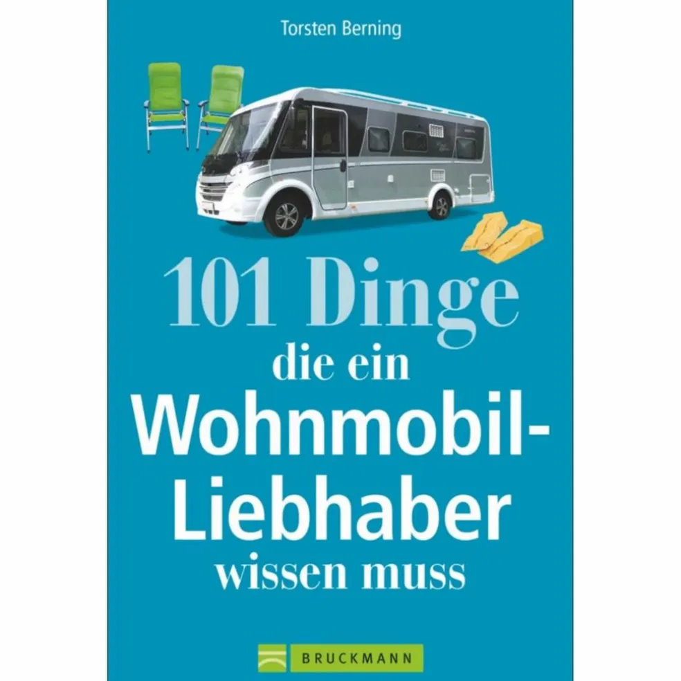 101 DINGE, DIE EIN WOHNMOBIL-LIEBHABER WISSEN MUSS - Sachbuch