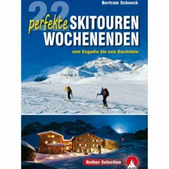 22 PERFEKTE SKITOUREN-WOCHENENDEN