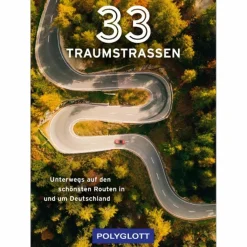 33 TRAUMSTRAßEN - Reiseführer