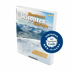 ABENTEUER SKITOUREN - BEST OF EUROPA