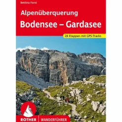 ALPENÜBERQUERUNG BODENSEE - GARDASEE - Wanderführer
