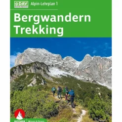 ALPIN-LEHRPLAN 1: BERGWANDERN - TREKKING - Ratgeber
