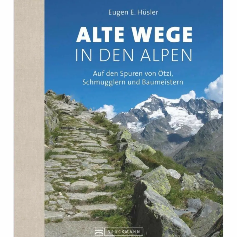 ALTE WEGE IN DEN ALPEN - Bildband