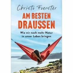 AM BESTEN DRAUßEN - Sachbuch
