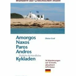 AMORGOS, NAXOS, PAROS, ÖSTLICHE & NÖRDLICHE KYKLADEN - Reiseführer