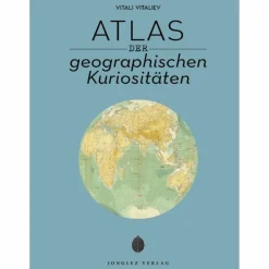 ATLAS DER GEOGRAFISCHEN KURIOSITÄTEN - Bildband
