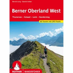BERNER OBERLAND WEST - Wanderführer