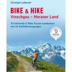 BIKE & HIKE VINSCHGAU - MERANER LAND - Radwanderführer
