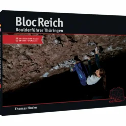BLOCREICH – BOULDERFÜHRER THÜRINGEN - Kletterführer