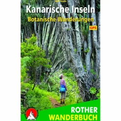 BOTANISCHE WANDERUNGEN KANARISCHE INSELN - Wanderführer