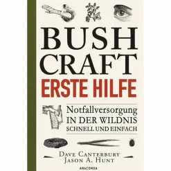 BUSHCRAFT - ERSTE HILFE - Ratgeber