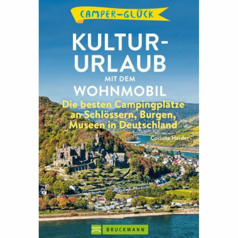 CAMPERGLÜCK - KULTUR-URLAUB MIT DEM WOHNMOBIL - Reiseführer