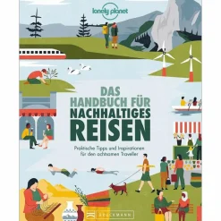 DAS HANDBUCH FÜR NACHHALTIGES REISEN - Ratgeber