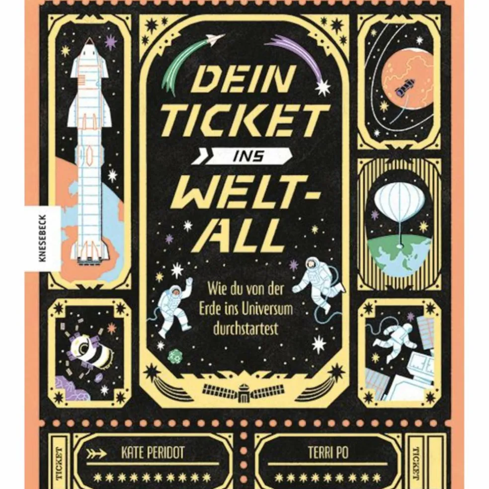 DEIN TICKET INS WELTALL - Kinderbuch