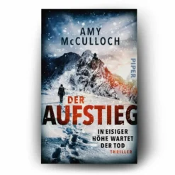 DER AUFSTIEG - IN EISIGER HÖHE WARTET DER TOD - Thriller