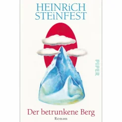 DER BETRUNKENE BERG - Roman