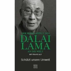 DER KLIMA-APPELL DES DALAI LAMA AN DIE WELT - Sachbuch