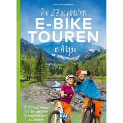 DIE 27 SCHÖNSTEN E-BIKE TOUREN IM ALLGÄU - Radwanderführer