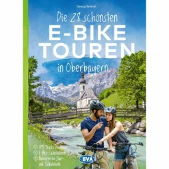 DIE 28 SCHÖNSTEN E-BIKE TOUREN IN OBERBAYERN - Radwanderführer