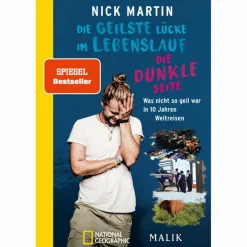 DIE GEILSTE LÜCKE IM LEBENSLAUF - DIE DUNKLE SEITE - Reisebericht