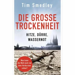 DIE GROßE TROCKENHEIT - Sachbuch