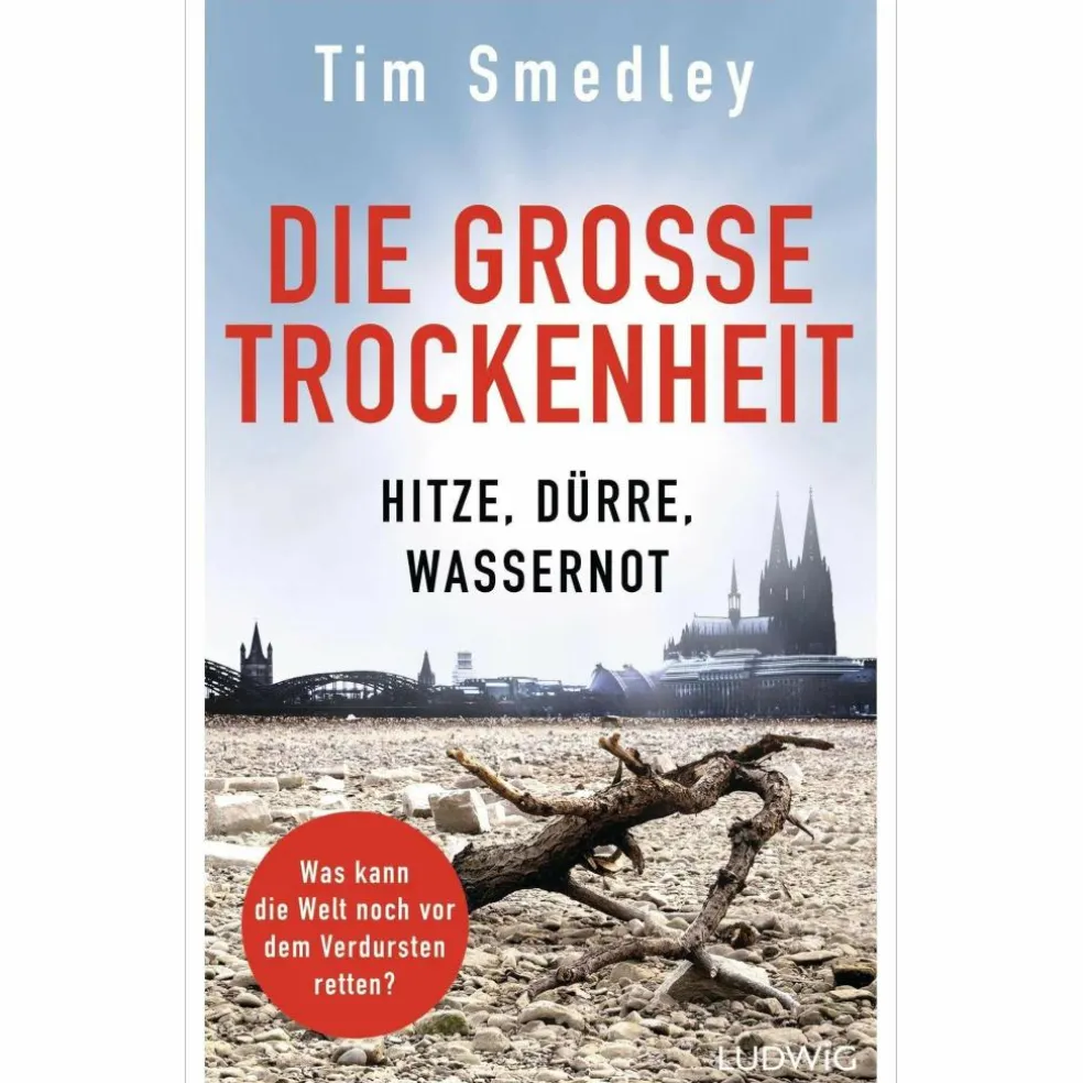 DIE GROßE TROCKENHEIT - Sachbuch