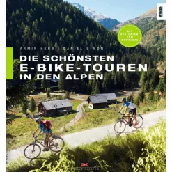DIE SCHÖNSTEN E-BIKE-TOUREN IN DEN ALPEN - Radwanderführer