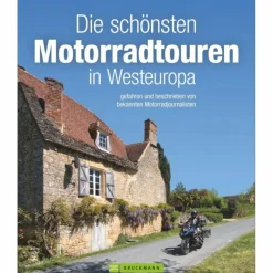 DIE SCHÖNSTEN MOTORRADTOUREN IN WESTEUROPA - Reiseführer