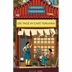 DIE TAGE IM CAFÉ TORUNKA - Roman