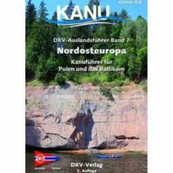 DKV AUSLANDSFÜHRER 07. NORDOSTEUROPA - Gewässerführer