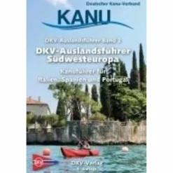 DKV-AUSLANDSFÜHRER SÜDWESTEUROPA - Gewässerführer