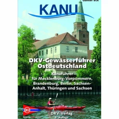 DKV-GEWÄSSERFÜHRER FÜR OSTDEUTSCHLAND