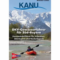 DKV-GEWÄSSERFÜHRER FÜR SÜD-BAYERN - Gewässerführer