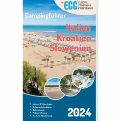 ECC CAMPINGFÜHRER ITALIEN / KROATIEN / SLOWENIEN 2024 - Stellplatzführer