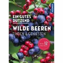 EIN GUTES DUTZEND WILDE BEEREN - Ratgeber