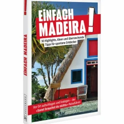 EINFACH MADEIRA! - Reiseführer