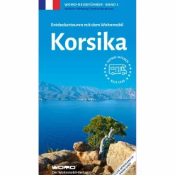 ENTDECKERTOUREN MIT DEM WOHNMOBIL KORSIKA - Reiseführer