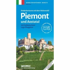 ENTDECKERTOUREN MIT DEM WOHNMOBIL PIEMONT UND AOSTATAL - Reiseführer