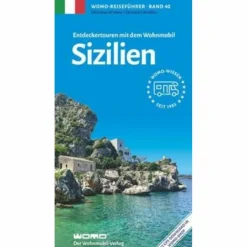 ENTDECKERTOUREN MIT DEM WOHNMOBIL SIZILIEN - Reiseführer