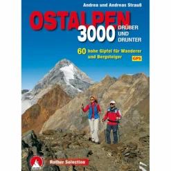 3000ER OSTALPEN DRÜBER UND DRUNTER - Wanderführer
