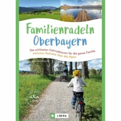FAMILIENRADELN IN OBERBAYERN UND ÜBER DIE ALPEN
