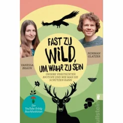 FAST ZU WILD, UM WAHR ZU SEIN - Sachbuch