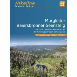 FERNWANDERWEG MURGLEITER -  BAIERSBRONNER SEENSTEIG - Wanderführer