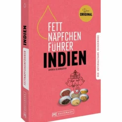 FETTNÄPFCHENFÜHRER INDIEN - Reisebericht
