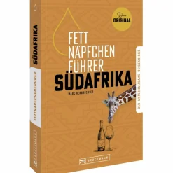 FETTNÄPFCHENFÜHRER SÜDAFRIKA - Reisebericht