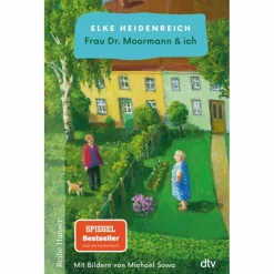 FRAU DR. MOORMANN & ICH - Roman