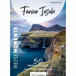 FÄRÖER INSELN - REISE MOMENTE - Reiseführer
