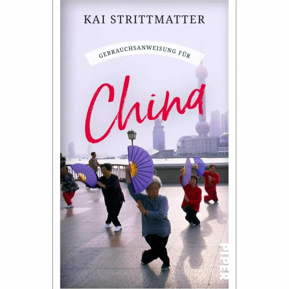 GEBRAUCHSANWEISUNG FÜR CHINA - Reisebericht