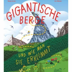 GIGANTISCHE BERGE - Kinderbuch